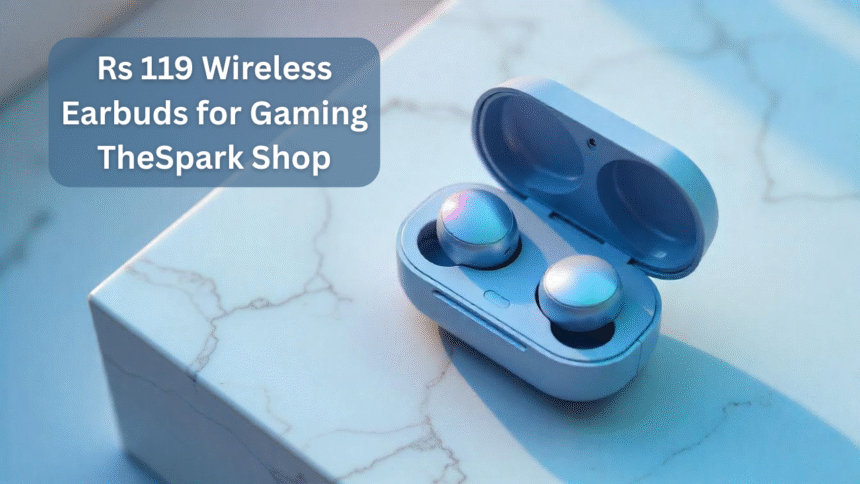 rs-119-wireless-earbuds-for-gaming-thespark-shop