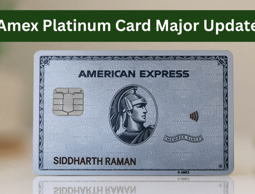amex platinum card announces major update with premium travel and dining perks amex platinum card announces major update with premium travel and dining perks