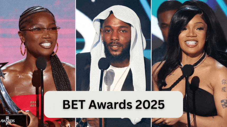 bet awards 2025 kendrick lamar dominates with four major wins