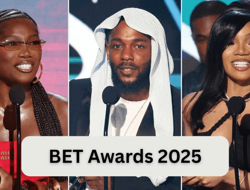bet awards 2025 kendrick lamar dominates with four major wins bet awards 2025 kendrick lamar dominates with four major wins