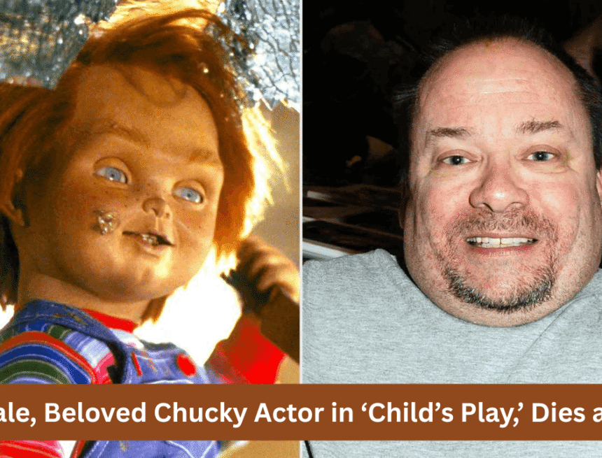 ed gale, beloved chucky actor in child’s play dies at 61 ed gale, beloved chucky actor in child’s play dies at 61