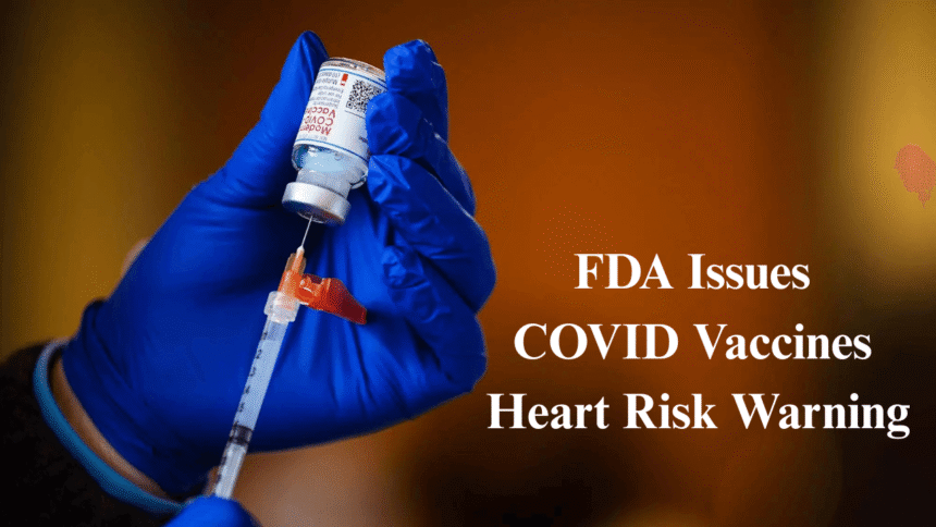 fda issues covid vaccines heart risk warning for young men after new myocarditis findings
