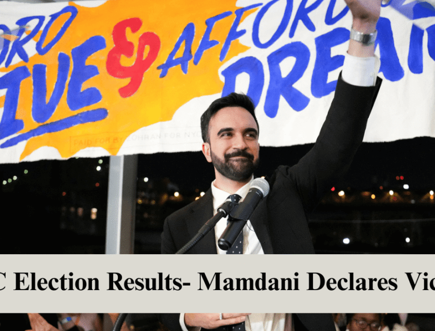 nyc election results shake up democratic field as mamdani declares victory