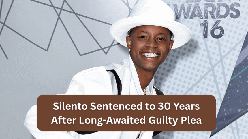 silento sentenced to 30 years after long-awaited guilty plea
