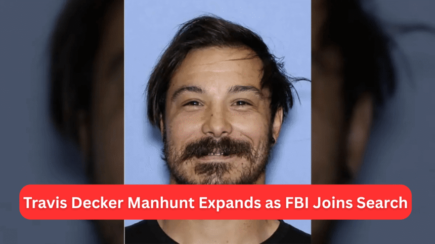 Travis Decker Manhunt
